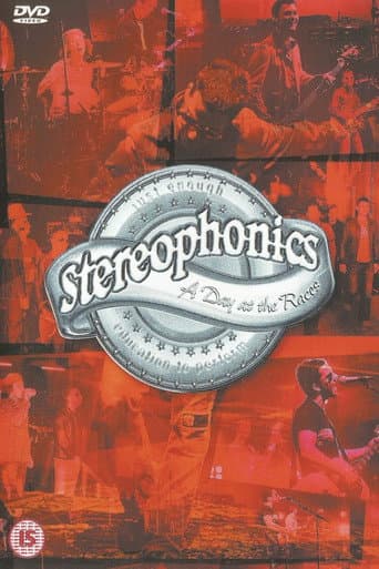 Poster for Stereophonics: A Day at the Races