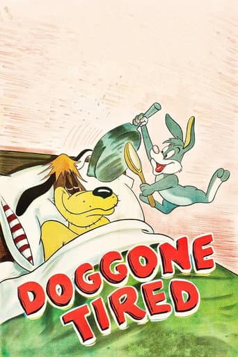 Poster for Doggone Tired