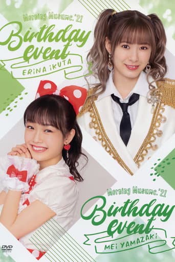 Poster for Morning Musume.'21 Ikuta Erina・Yamazaki Mei Birthday Event