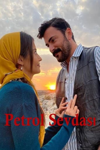 Poster for Petrol Sevdası