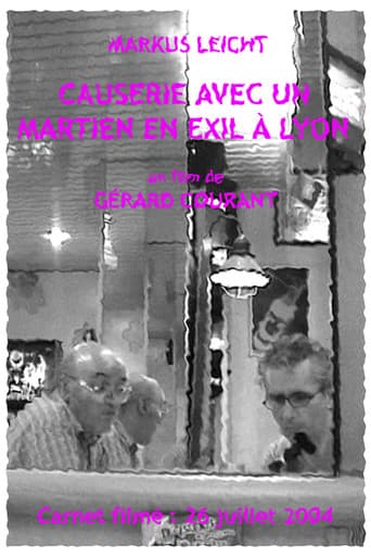 Poster for Causerie avec un Martien en exil à Lyon