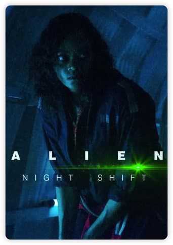 Poster for Alien: Night Shift