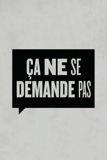 Poster for Ça ne se demande pas