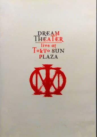 Poster for Dream Theater – Live At Tokyo Sun Plaza