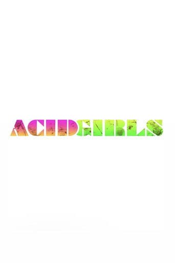Poster for Acid Girls