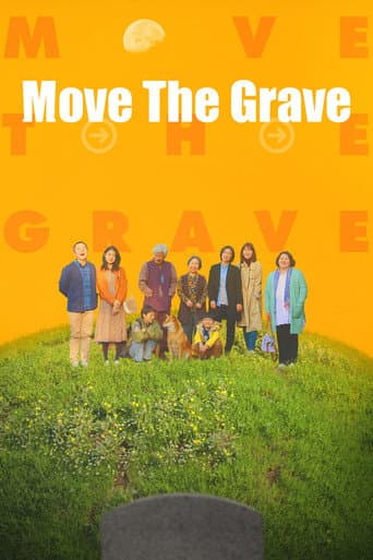 Poster for Move the Grave