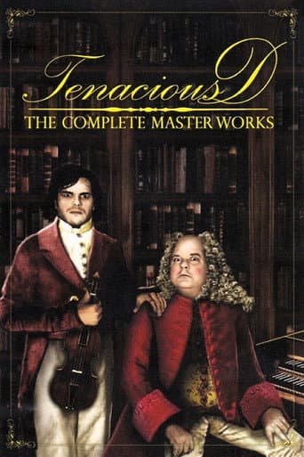 Poster for Tenacious D: The Complete Masterworks