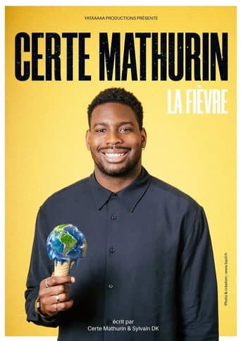 Poster for Certe Mathurin - La Fièvre