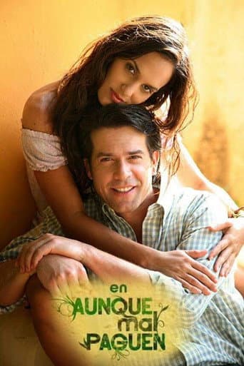 Poster for Aunque mal paguen