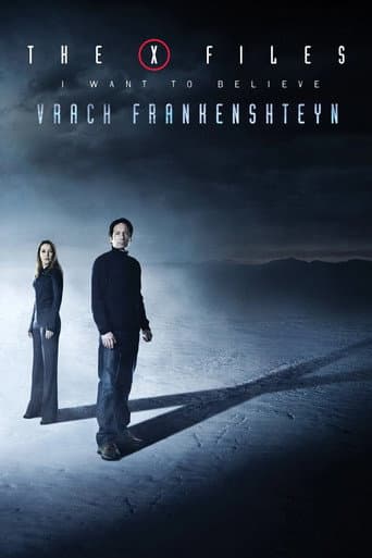 Poster for The X-Files: I Want to Believe – Vrach Frankenshteyn