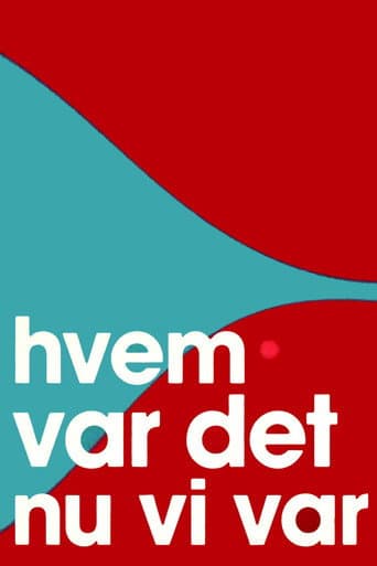 Poster for Hvem var det nu vi var
