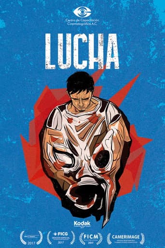 Poster for Lucha: Fight, Wrestle, Struggle