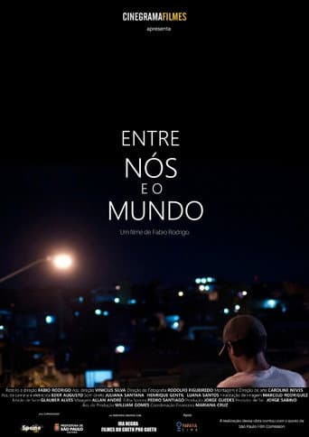 Poster for Entre nós e o Mundo