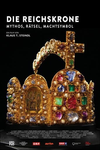 Poster for Die Reichskrone - Mythos, Rätsel, Machtsymbol