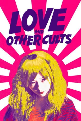 Poster for Love and Other Cults
