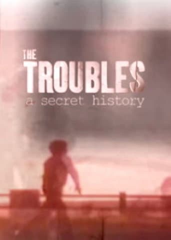 Poster for The Troubles: A Secret History