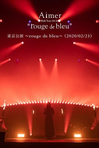 Poster for Aimer Hall Tour 19/20 “rouge de bleu” 東京公演 ～rouge de bleu～