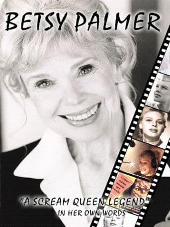 Poster for Betsy Palmer: A Scream Queen Legend