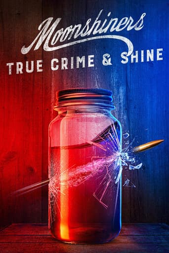 Poster for Moonshiners: True Crime & Shine