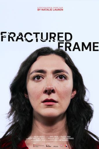 Poster for Fractured Frame