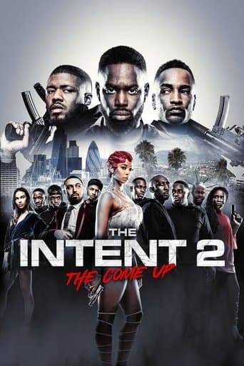 Poster for The Intent 2: The Come Up