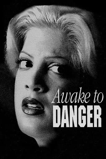 Poster for Awake to Danger