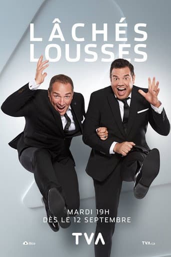 Poster for Lâchés lousses