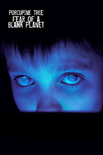 Poster for Porcupine Tree: Fear of a Blank Planet