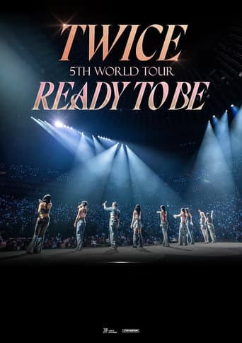 Poster for TWICE 5TH WORLD TOUR 'READY TO BE' in SEOUL