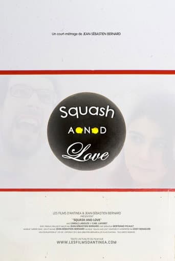 Poster for Squash and Love