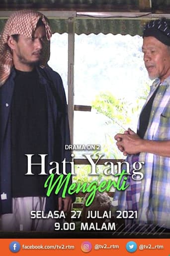 Poster for Hati Yang Mengerti