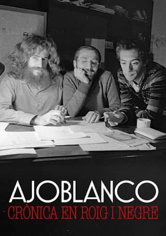 Poster for Ajoblanco, Crónica en Rojo y Negro