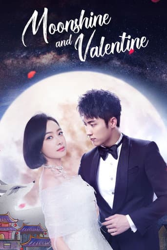 Poster for Moonshine and Valentine