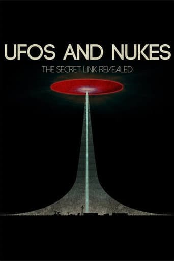 Poster for UFOs and Nukes - The Secret Link Revealed