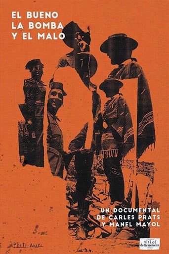 Poster for El bueno, la bomba y el malo