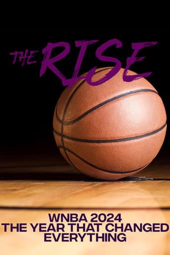 Poster for The Rise: WNBA 2024; The Year That Changed Everything