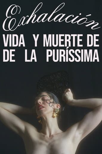 Poster for Exhalación: Vida y muerte de De La Puríssima