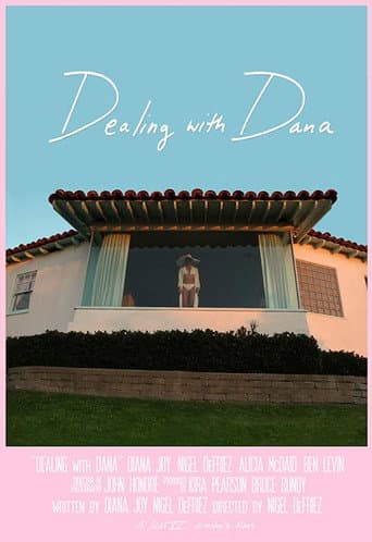 Poster for Dealing with Dana