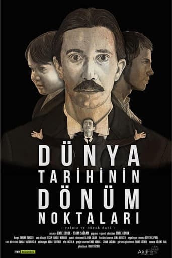 Poster for Dünya Tarihinin Dönüm Noktaları
