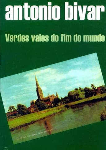 Poster for Verdes Vales do Fim do Mundo