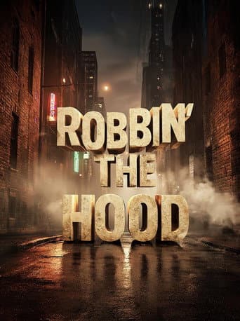Poster for Robbin' the Hood