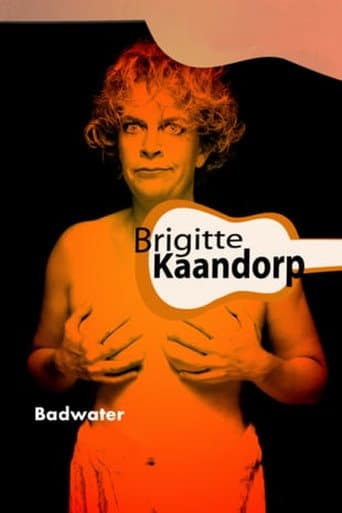 Poster for Brigitte Kaandorp: Badwater
