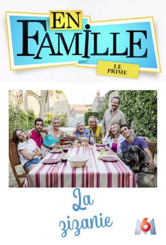 Poster for En famille : La zizanie