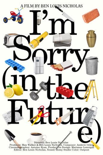 Poster for I'm Sorry (in the Future)
