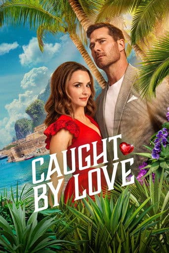 Poster for Caught by Love