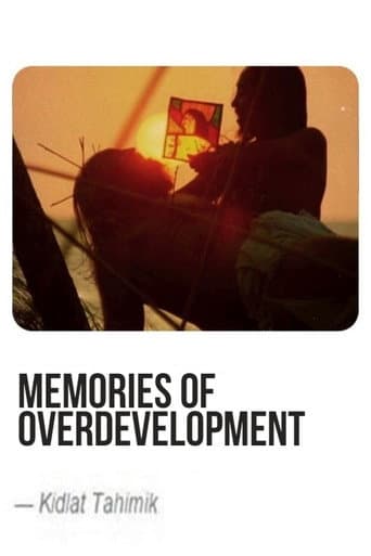 Poster for Memories of Overdevelopment