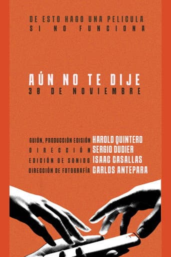 Poster for Aún no te dije