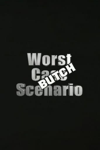 Poster for Worst Case Scenario: Butch Edition