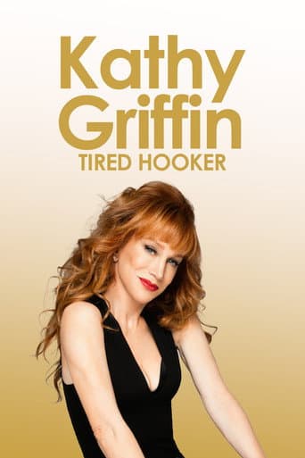 Poster for Kathy Griffin: Tired Hooker