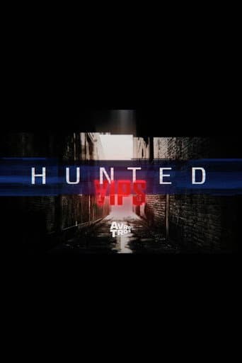 Poster for Hunted VIPS